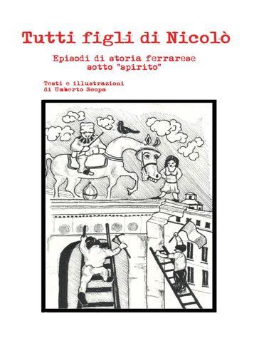 Tutti figli di Nicolò