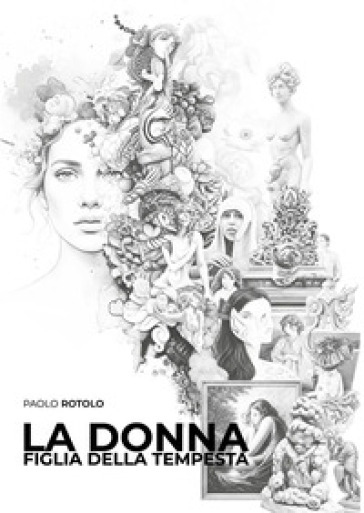 La donna. Figlia della tempesta