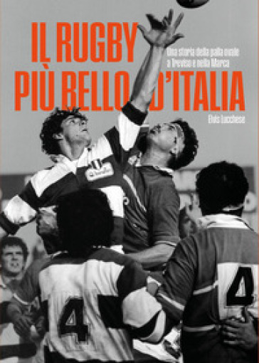Il rugby più bello d'Italia