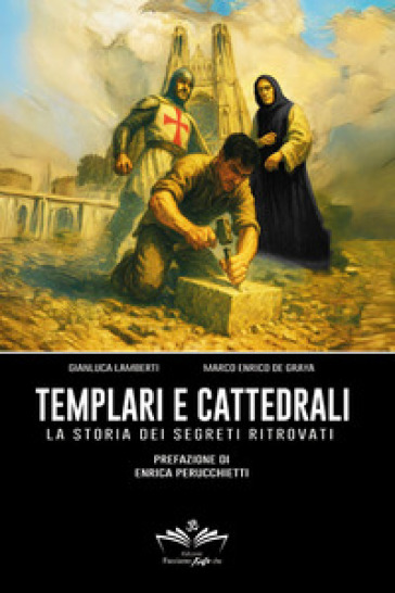 Templari e cattedrali