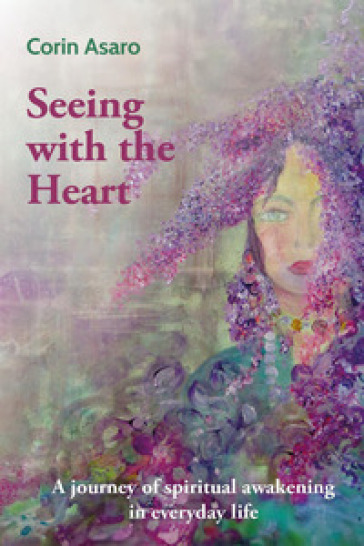 Seeing with the heart
