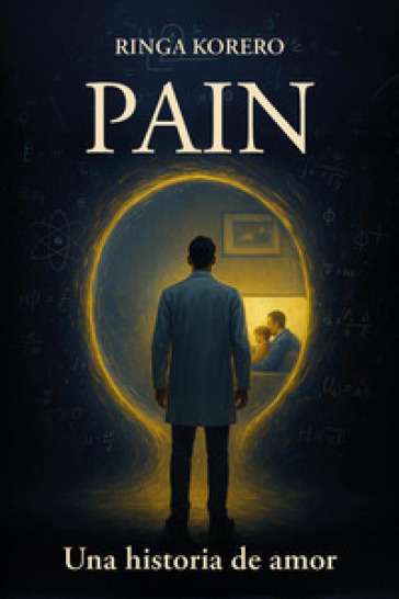 Pain. Una historia de amor