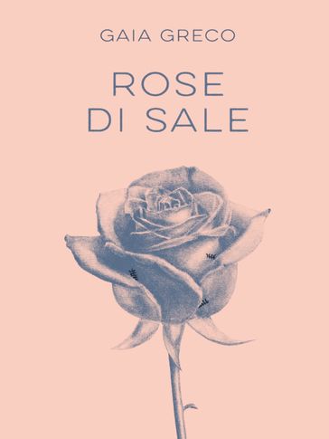 Rose di Sale