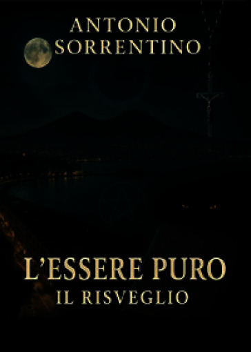 L'essere puro-Il risveglio