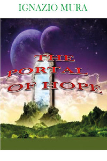 The portal of hope