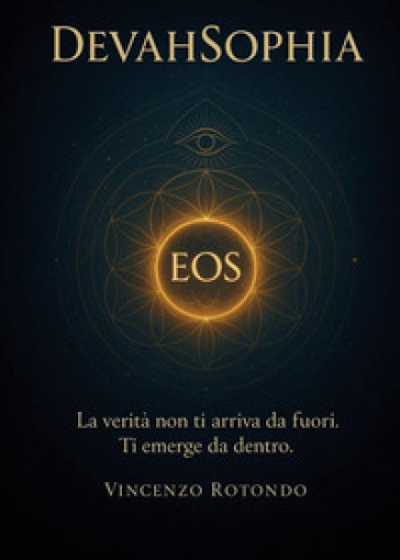 DevahSophia. La scienza dell'essere