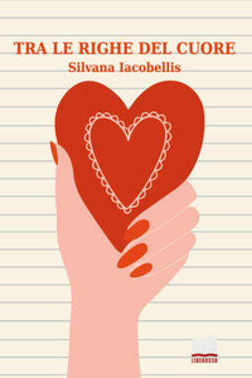 Tra le righe del cuore