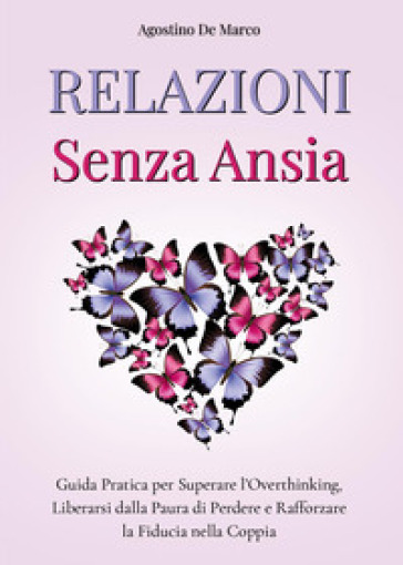 Relazioni senza ansia