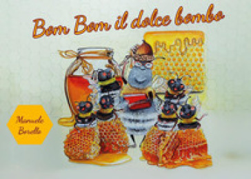 Bom Bom il dolce bombo