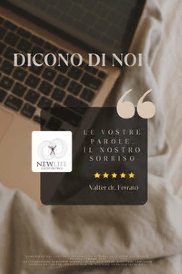 Dicono di noi. Le vostre parole, il nostro sorriso