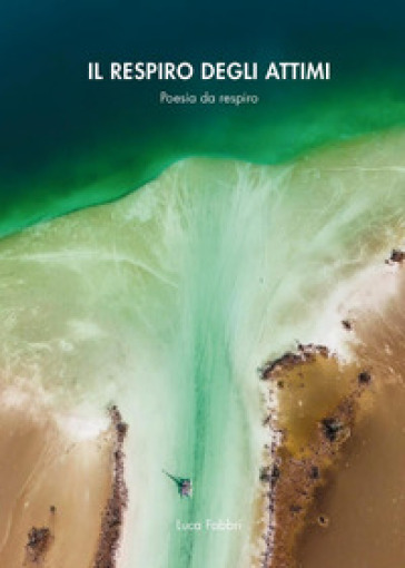 Il respiro degli attimi