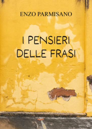 I pensieri delle frasi