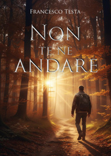 Non te ne andare