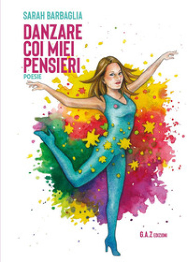 Danzare coi miei pensieri