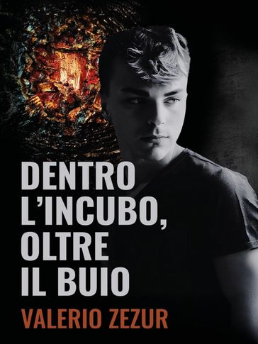 Dentro l'incubo Oltre il buio