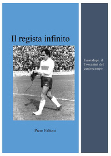 Il regista infinito