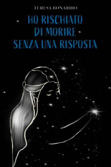 Ho rischiato di morire senza una risposta
