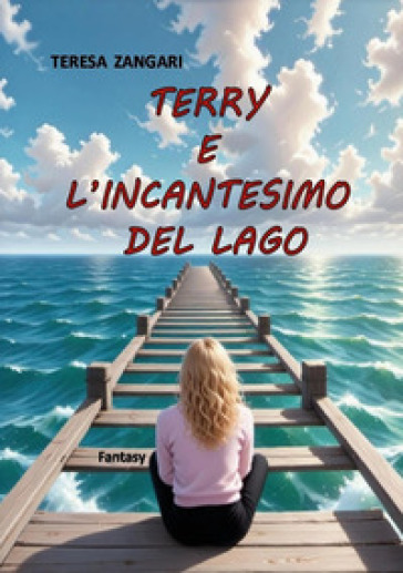 Terry e l'incantesimo del lago