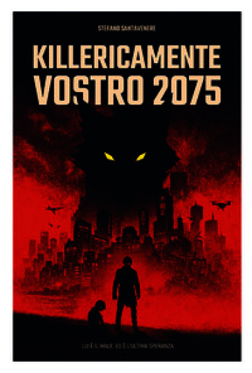 Killericamente vostro 2075