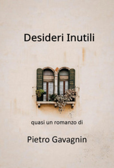 Desideri inutili
