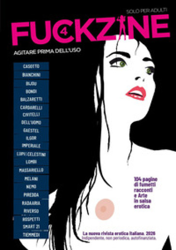 Fuckzine. Agitare prima dell'uso. Vol. 4