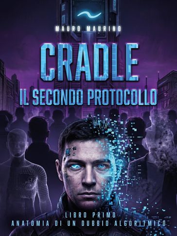 CRADLE - Il secondo protocollo