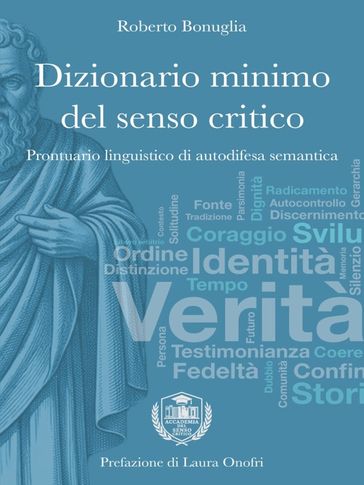 Dizionario minimo del senso critico