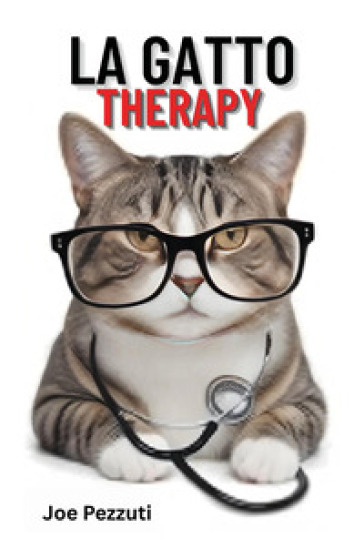 La gatto therapy. La compagnia del gatto come terapia naturale per corpo, mente e anima