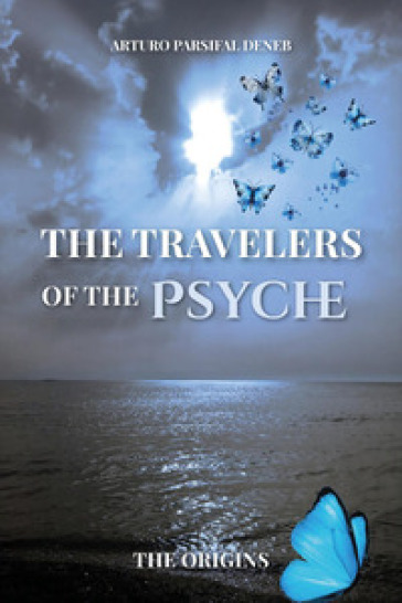 The travelers of the psyche