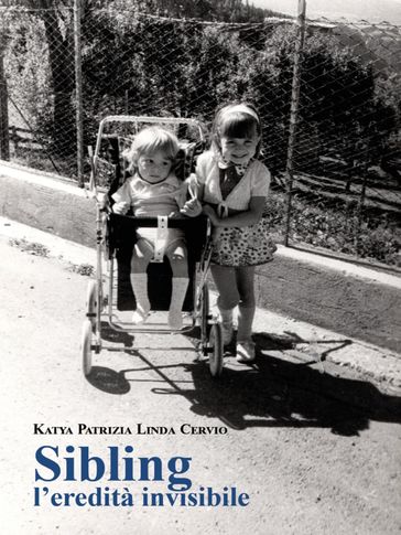 Sibling, l'eredità invisibile.