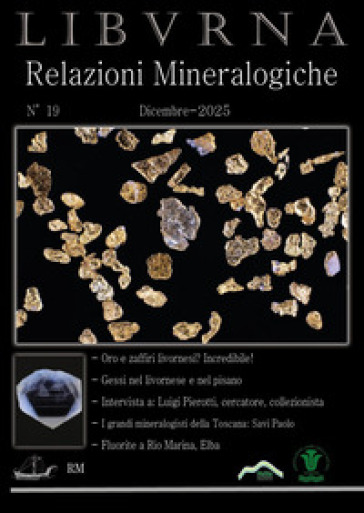 Relazioni mineralogiche. Libvrna (2025). Vol. 19
