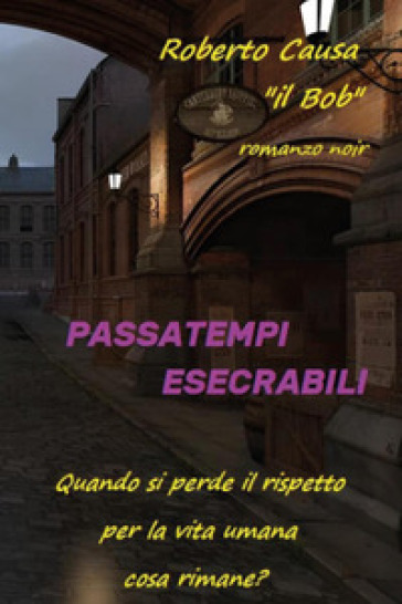 Passatempi esecrabili