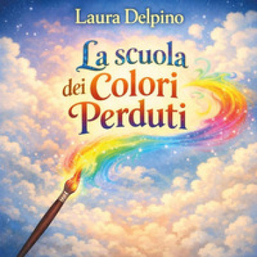 La scuola dei colori perduti