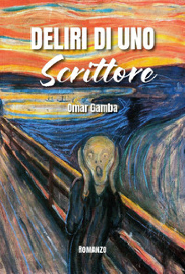 Deliri di uno scrittore