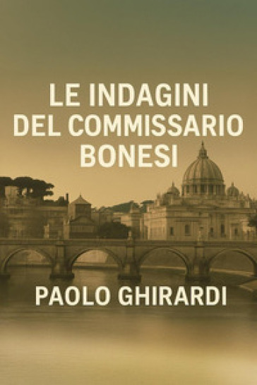 Le indagini del commissario Bonesi