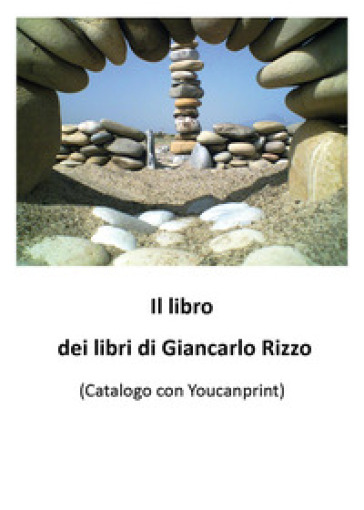 Il libro dei libri di Giancarlo Rizzo
