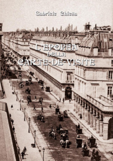 L'epopea della carte-de-visite