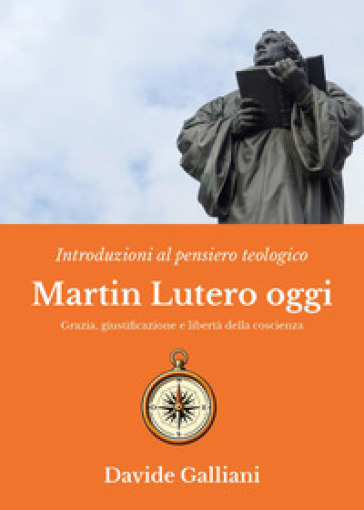 Martin Lutero oggi