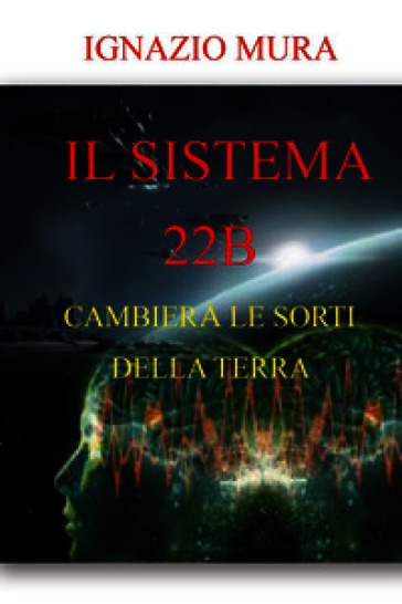 Il sistema 22B