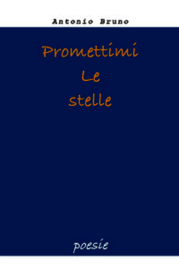 Promettimi le stelle
