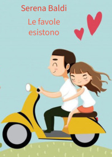 Le favole esistono