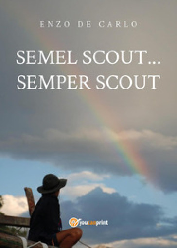 Semel scout... semper scout
