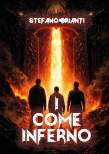 I come inferno