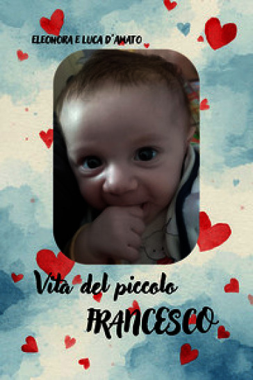 Vita del piccolo Francesco