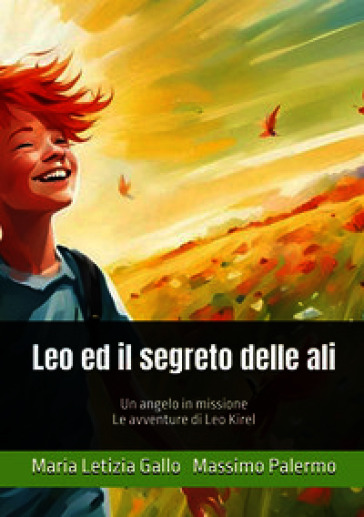 Leo e il segreto delle ali
