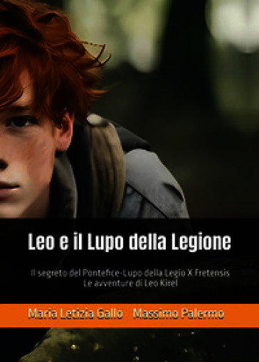 Leo e il lupo della legione