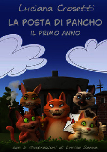 La posta di Pancho. Il primo anno