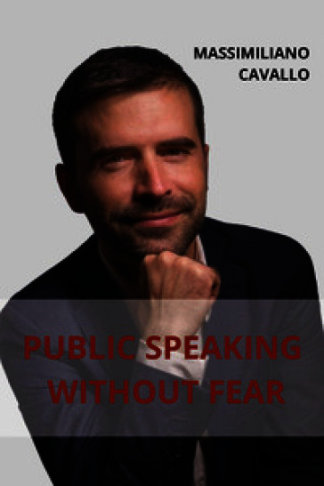 Public speaking without fear