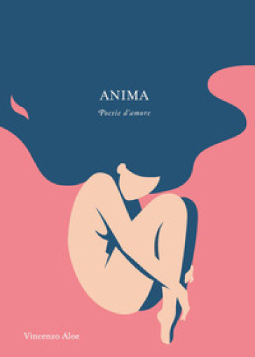 Anima. Poesie d'amore