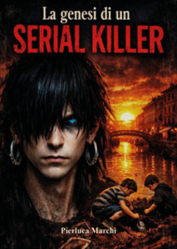 Genesi di un serial killer